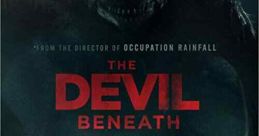 Devil Beneath (2023) Two estranged brothers come together and discover old family secrets after inheriting their