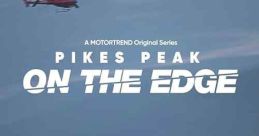 Pike's Peak: On The Edge (2020)