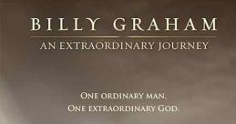Billy Graham: An Extraordinary Journey (2018)