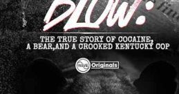 Blow: The True Story of Cocaine, a Bear, and a Crooked Kentucky Cop (2023) Andrew Thornton's drug operation was largest