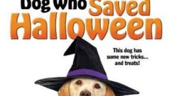 The Dog Who Saved Halloween (2011)