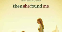 Then She Found Me (2007)