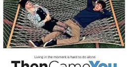 Then Came You (2018)