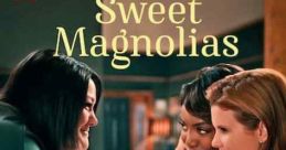 Sweet Magnolias (2020)