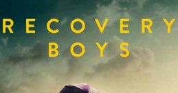 Recovery Boys (2018)