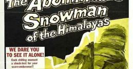 The Abominable Snowman (1957) A kindly English botanist and a gruff American scientist lead an expedition to the Himalayas in