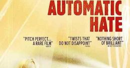 The Automatic Hate (2015) Davis meets a cute young woman claiming to be his cousin. After confirming that his dad has a