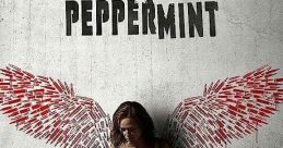 Peppermint (2018) Five years after her husband and daughter are killed in a senseless act of violence, a woman comes back