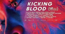 Kicking Blood (2021)