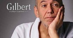Gilbert (2017) GILBERT is a wildly funny and unexpectedly poignant portrait of the life and career of one of comedy's most