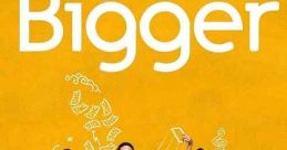 Bigger (2019)