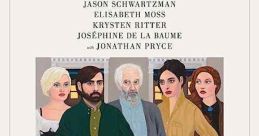 Listen Up Philip (2014) When a self-obsessed novelist (Jason Schwartzman) has problems with his novel and his girlfriend