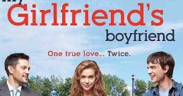 My Girlfriend's Boyfriend (2010)