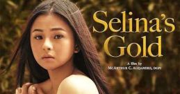 Selina's Gold (2022) Selina's father sells her to Tiago who makes her a sex slave. With the help of Domeng, Tiago's blind
