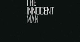 The Innocent Man (2018)