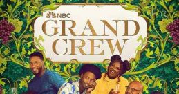 Grand Crew (2021) A group of friends unpack the ups and downs of life and love at a wine bar. Written by: Phil Augusta