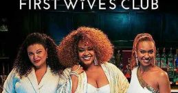 First Wives Club (2019)