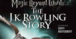 Magic Beyond Words: The J K Rowling Story (2011)