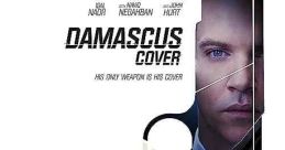 Damascus Cover (2017) A spy navigates the precarious terrain of love and survival during an undercover mission in Syria.