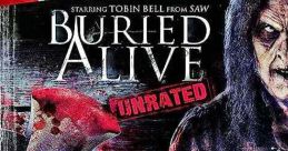 Buried Alive (2007) A group of college students are hunted by the evil spirit of a woman who was buried alive years ago