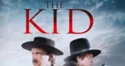 The Kid (2019) New Mexico Territory, 1880. Rio Cutler and his older sister Sara must abandon their home after an