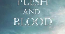 Flesh and Blood (2020)