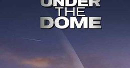Under the Dome (2013) An invisible and mysterious force field descends upon a small actual town of Chester's Mill, Maine,