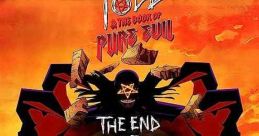 Todd and the Book of Pure Evil: The End of the End (2017) The animated conclusion to the live action Todd and The Book Of