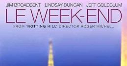 Le Week end (2013) A British couple return to Paris many years after their honeymoon there in an attempt to rejuvenate