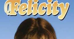 Felicity (1978)