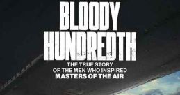 The Bloody Hundredth (2024)