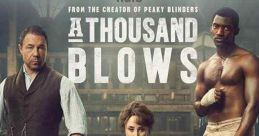 A Thousand Blows (2025)