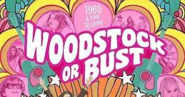 Woodstock or Bust (2018)