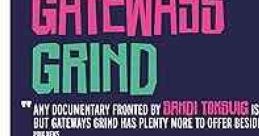 Gateways Grind (2022)