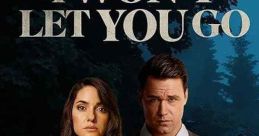 I Won't Let You Go (2022)