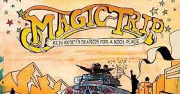 Magic Trip: Ken Kesey's Search for a Kool Place (2011)