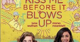 Kiss Me Before It Blows Up (2020) When two generations of Israeli women fall for a German woman and an Palestinian man, chaos