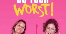 Do Your Worst (2023)