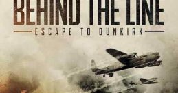 Behind the Line: Escape to Dunkirk (2020) A group of British soldiers retreating from the Germans toward Dunkirk during World