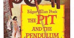 The Pit and the Pendulum (1961) In the sixteenth century, Francis Barnard travels to Spain to clarify the strange