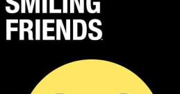 Smiling Friends (2020)
