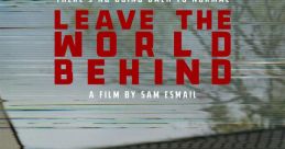 Leave the World Behind (2014)