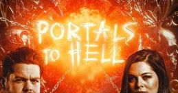 Portals to Hell (2019)