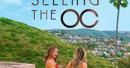 Selling The OC (2022)