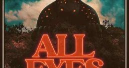 All Eyes (2022) A disgraced podcast host interviews an eccentric farmer who claims to have a monster living in the woods near