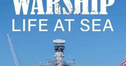 Warship: Life at Sea (2018)
