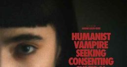 Humanist Vampire Seeking Consenting Suicidal Person (2023) A young woman vampire is unable to kill to meet her need for