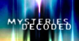 Mysteries Decoded (2019)