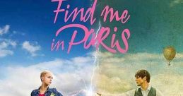 Find Me in Paris (2018)