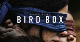 Bird Box (2018) Five years after an ominous unseen presence drives most of society to suicide, a survivor and her two
